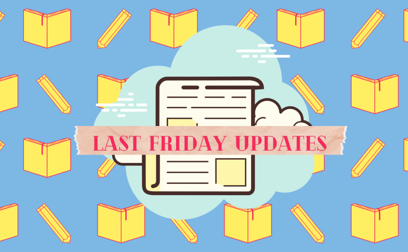 The Late Late Last Friday Updates